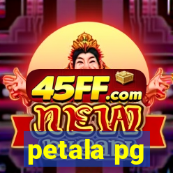petala pg